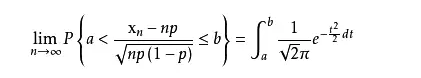 設(shè)隨機(jī)變量X(n=1,2,...,)服從參數(shù)為n，p(0<p<1)的二項(xiàng)分布，則對(duì)于任意有限區(qū)間(a，b)有