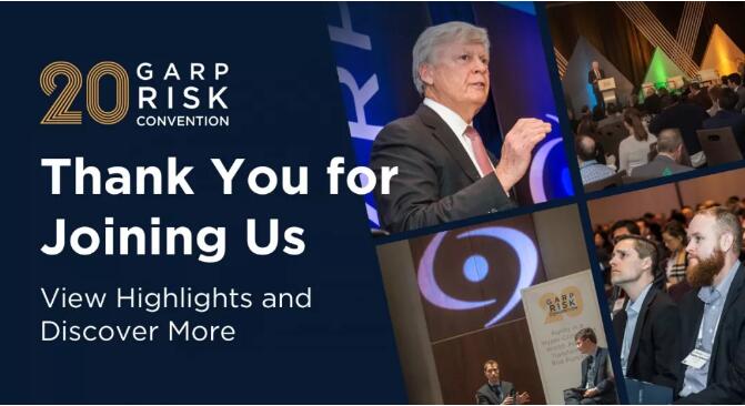2月25日至27日，全球風(fēng)險(xiǎn)管理專業(yè)人士協(xié)會（GARP）的第20屆風(fēng)險(xiǎn)年會在紐約成功舉辦